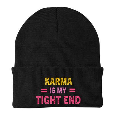 Karma is My Tight End Beanie