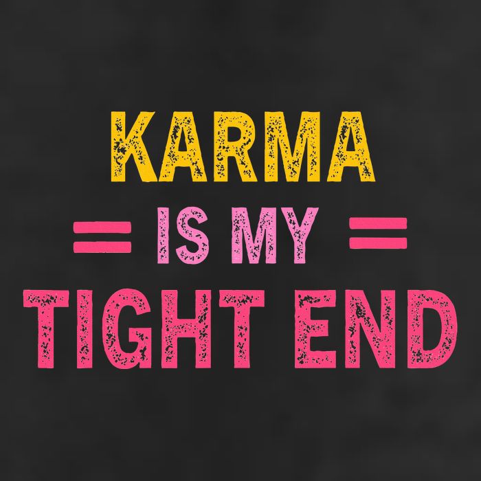 Karma is My Tight End Golf Towel