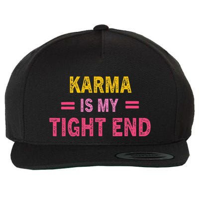 Karma is My Tight End Wool Snapback Cap
