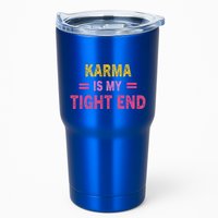 Karma is My Tight End Tumbler