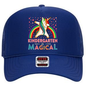 Kindergarten Is Magical Cute Rainbow Dabbing Unicorn Gift High Crown Mesh Back Trucker Hat