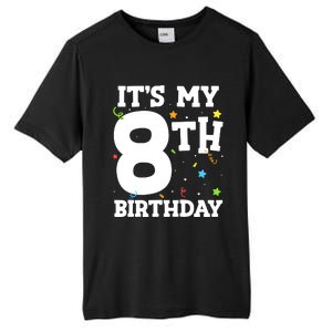 Kids Its My 8th Birthday 8 Eight Happy Birthday Boy Or Girls Tall Fusion ChromaSoft Performance T-Shirt