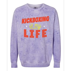 Kickboxing Is My Life Funny Kickboxer Colorblast Crewneck Sweatshirt