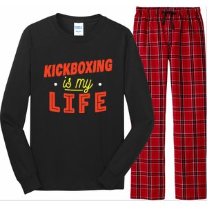 Kickboxing Is My Life Funny Kickboxer Long Sleeve Pajama Set