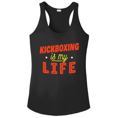 Kickboxing Is My Life Funny Kickboxer Ladies PosiCharge Competitor Racerback Tank