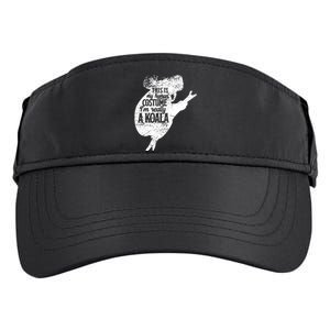 Koala Is My Human Costume Love Australian Koalas Kids Adult Drive Performance Visor