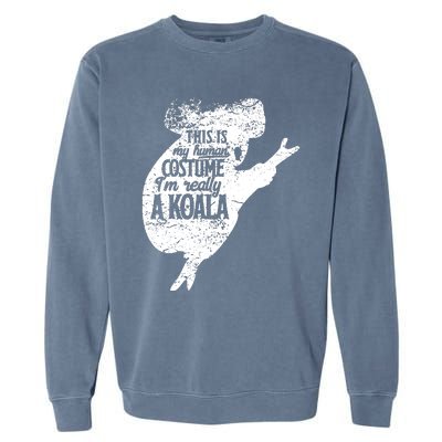 Koala Is My Human Costume Love Australian Koalas Kids Garment-Dyed Sweatshirt