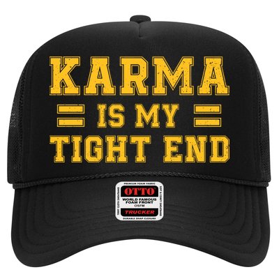 Karma Is My Tight End Trucker Hat