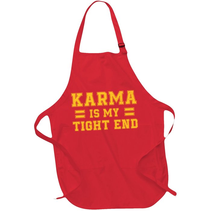 Karma Is My Tight End Apron