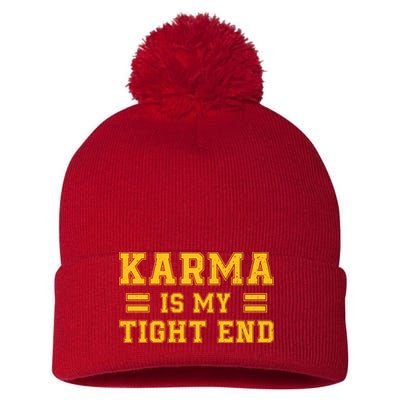Karma Is My Tight End Pom Pom 12in Knit Beanie