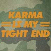 Karma Is My Tight End Kansas Legacy Tie Dye Trucker Hat