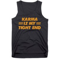 Karma Is My Tight End Kansas Tank Top