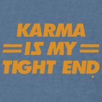 Karma Is My Tight End Kansas Garment-Dyed Sweatshirt