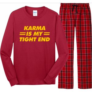 Karma Is My Tight End Long Sleeve Pajama Set