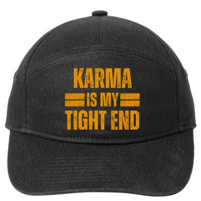 Karma Is My Tight End 7-Panel Snapback Hat