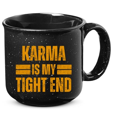Karma Is My Tight End 15oz Campfire Ceramic Mug