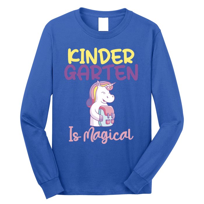 Kindergarten Is Magical Unicorn Gift Long Sleeve Shirt