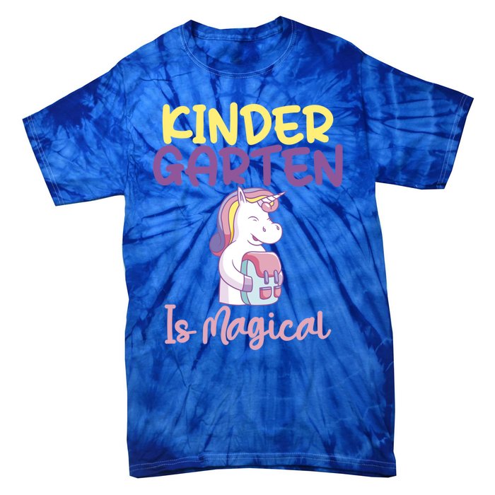 Kindergarten Is Magical Unicorn Gift Tie-Dye T-Shirt