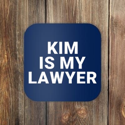 Kim Is My Lawyer 1 Coaster