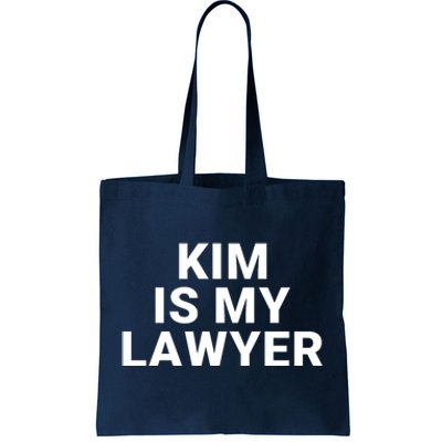 Kim Is My Lawyer 1 Tote Bag