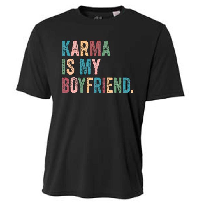 Karma Is My Boy Friend Karma Is Cat Cooling Performance Crew T-Shirt