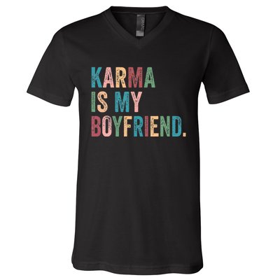 Karma Is My Boy Friend Karma Is Cat V-Neck T-Shirt