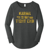 Karma is My Tight End  Women's Perfect Tri Tunic Long Sleeve Shirt