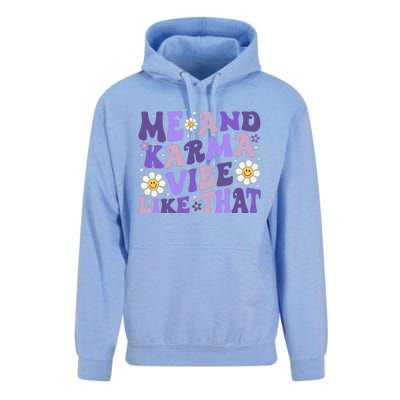 Karma Is My Boyfriend Me And Karma Vibe Like That Groovy Unisex Surf Hoodie