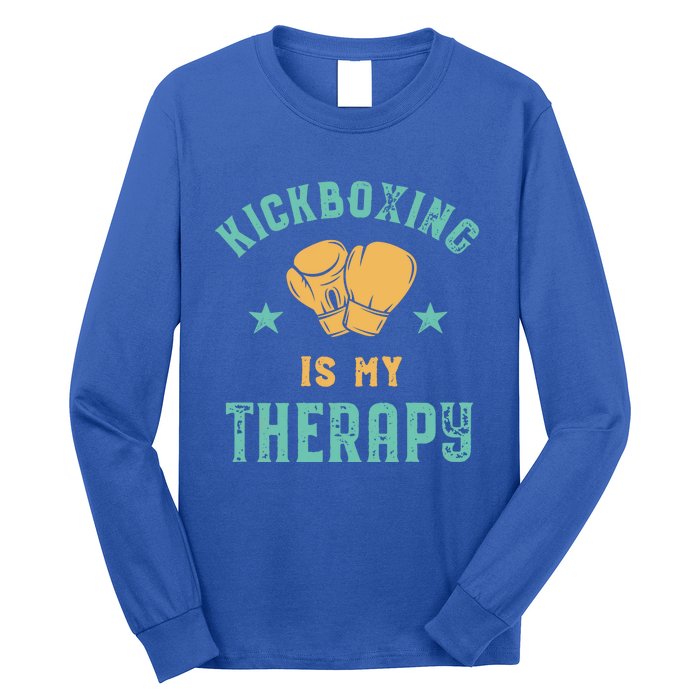 Kickboxing Is My Therapy Sarcastic Funny Boxing Kickboxer Great Gift Long Sleeve Shirt