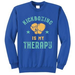 Kickboxing Is My Therapy Sarcastic Funny Boxing Kickboxer Great Gift Sweatshirt