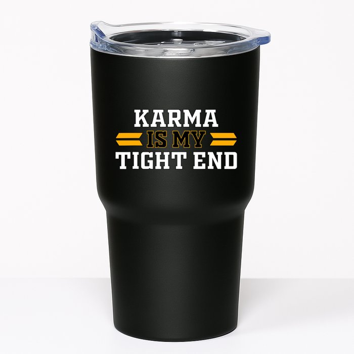 Karma Is My Tight End Tumbler