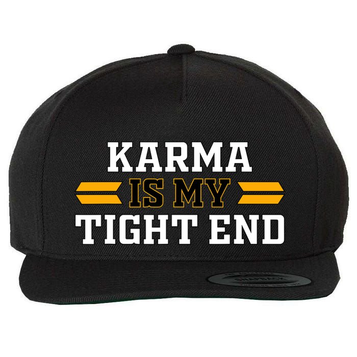 Karma Is My Tight End Wool Snapback Cap