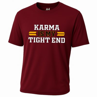 Karma Is My Tight End Performance Shirt
