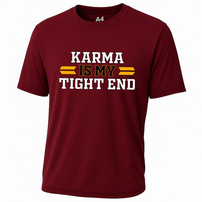 Karma Is My Tight End Performance Shirt