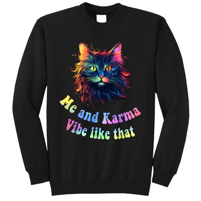 Karma Is My Boyfriend Me And Karma Vibe Like That Cat Lover Sweatshirt