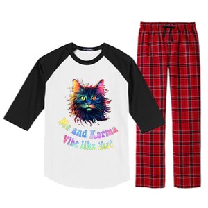 Karma Is My Boyfriend Me And Karma Vibe Like That Cat Lover Raglan Sleeve Pajama Set