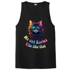 Karma Is My Boyfriend Me And Karma Vibe Like That Cat Lover PosiCharge Competitor Tank