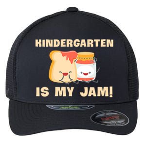 Kindergarten Is My Jam Funny Kindergarten Teachers Gift Flexfit Unipanel Trucker Cap