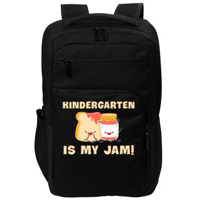 Kindergarten Is My Jam Funny Kindergarten Teachers Gift Impact Tech Backpack