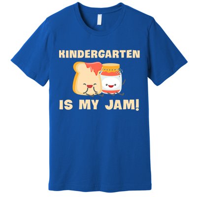 Kindergarten Is My Jam Funny Kindergarten Teachers Gift Premium T-Shirt