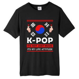 Kpop Is Not Just Music Kpop ItS My Life Attitude Tall Fusion ChromaSoft Performance T-Shirt