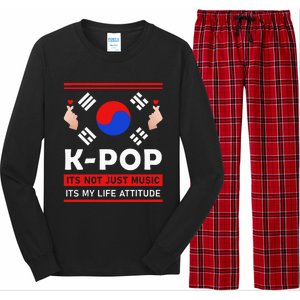 Kpop Is Not Just Music Kpop ItS My Life Attitude Long Sleeve Pajama Set