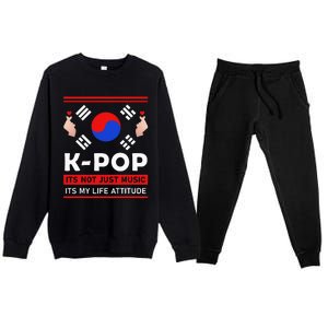 Kpop Is Not Just Music Kpop ItS My Life Attitude Premium Crewneck Sweatsuit Set