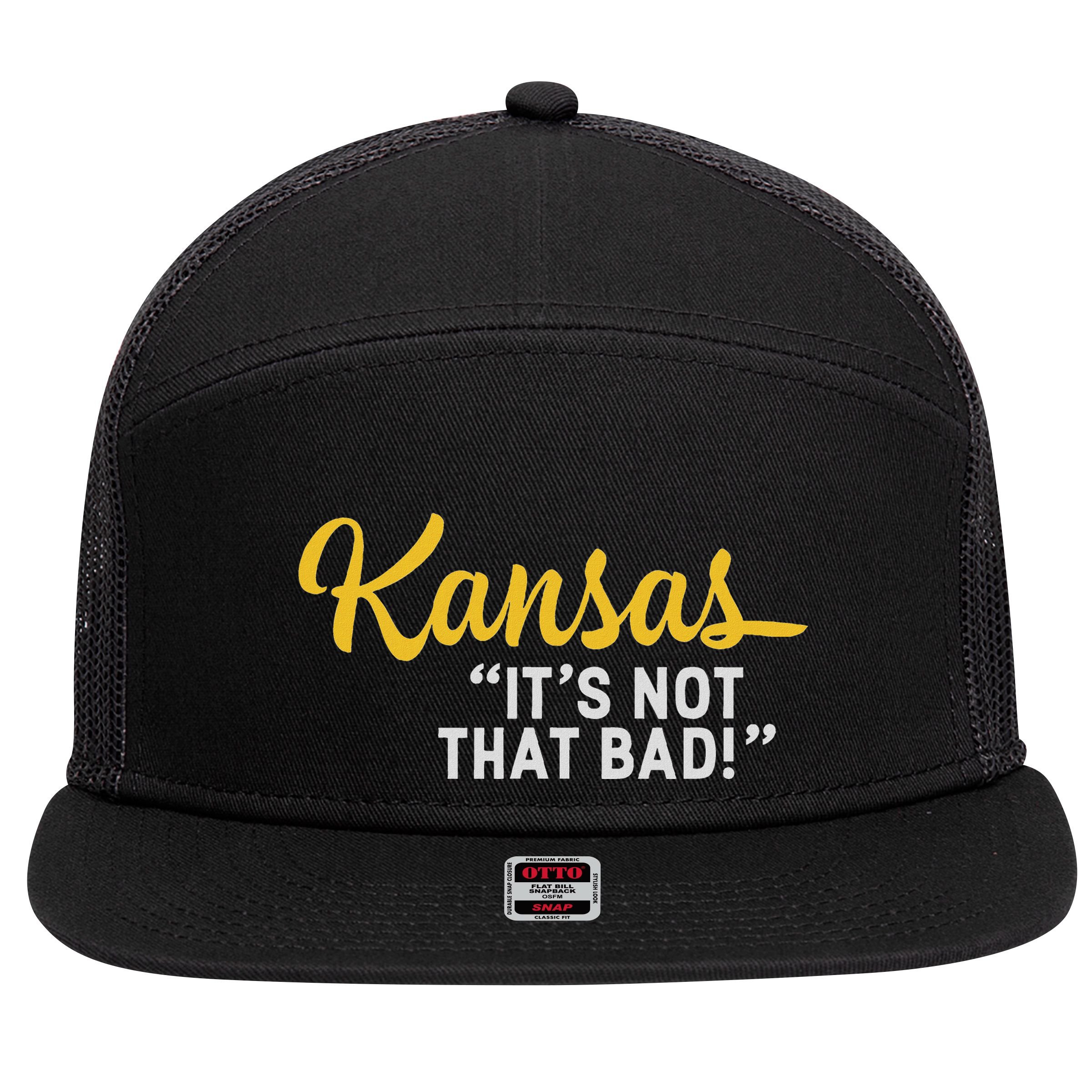 Kansas ItS Not Hat Bad Underrated Usa State Pride 7 Panel Mesh Trucker Snapback Hat