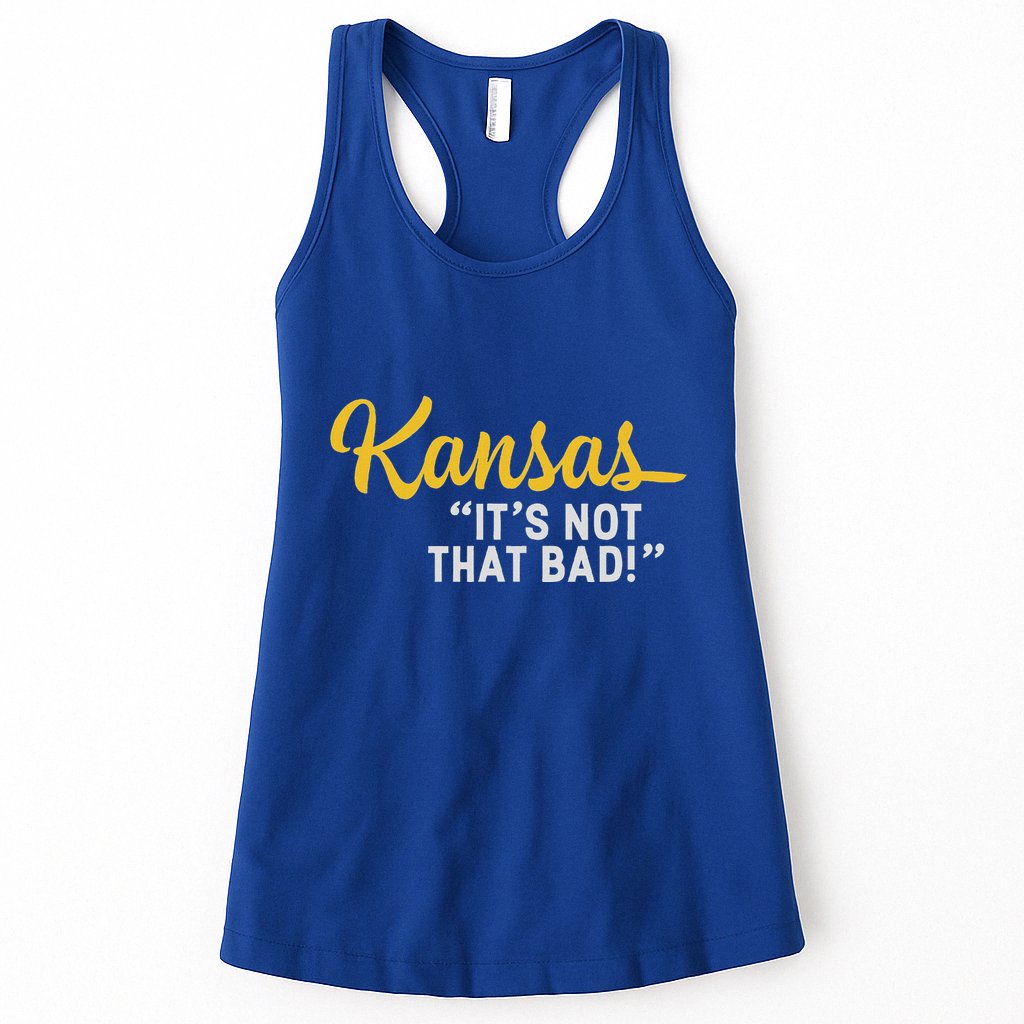 Kansas ItS Not Hat Bad Underrated Usa State Pride Womens Tank Top