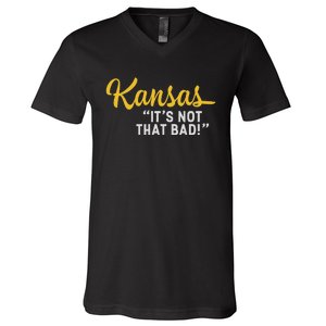 Kansas ItS Not Hat Bad Funny Underrated Usa State Pride V-Neck T-Shirt