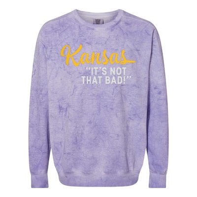 Kansas Its Not That Bad Funny Underrated Usa State Pride Colorblast Crewneck Sweatshirt