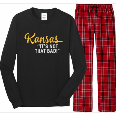 Kansas Its Not That Bad Funny Underrated Usa State Pride Long Sleeve Pajama Set