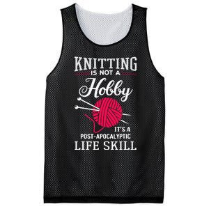 Knitting Is Not A Hobby Its A Post Apocalyptic Life Skill Mesh Reversible Basketball Jersey Tank