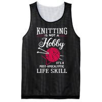 Knitting Is Not A Hobby Its A Post Apocalyptic Life Skill Mesh Reversible Basketball Jersey Tank